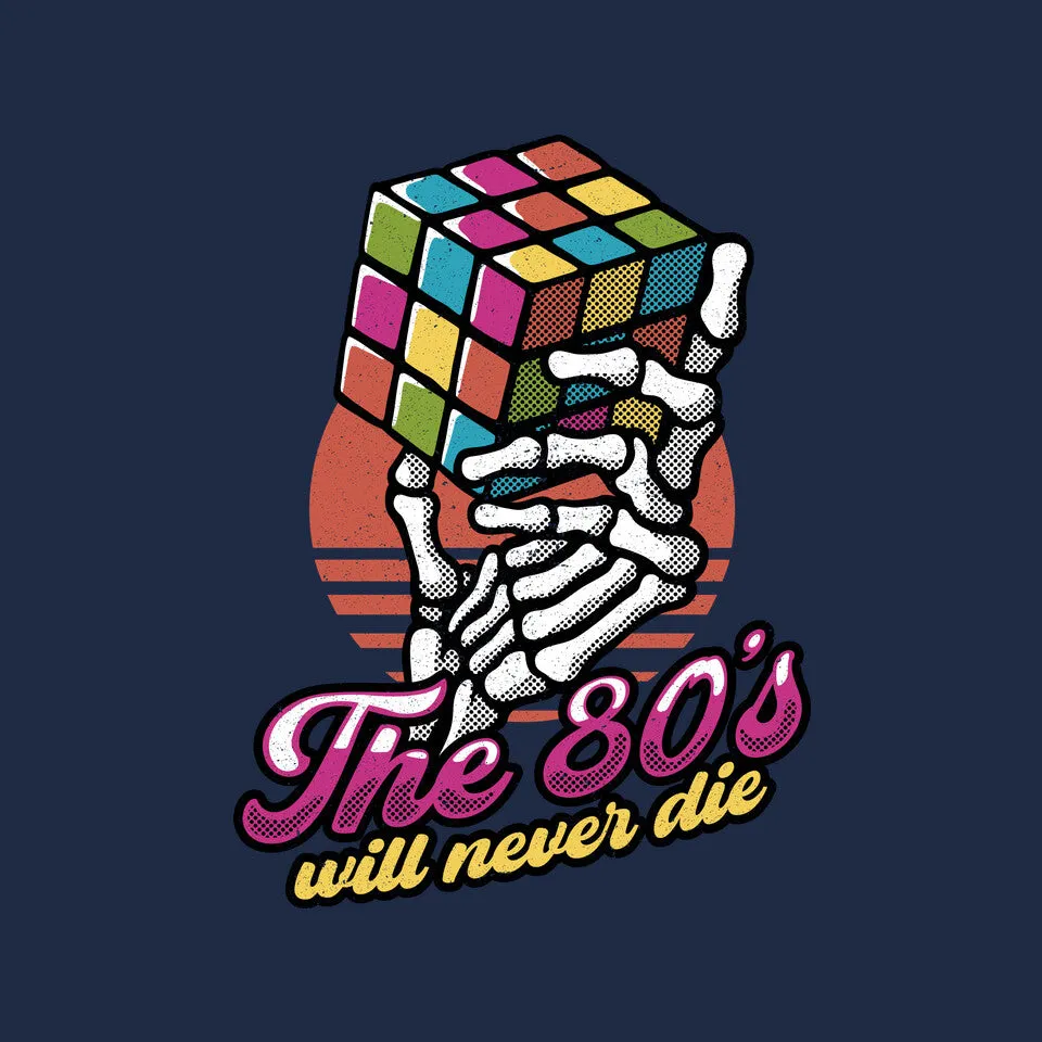 80s Will Never Die