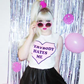 EVERYBODY HATES ME TEE